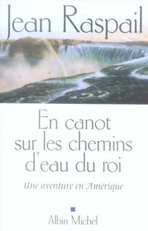 En canot sur les chemins d'eau du roi