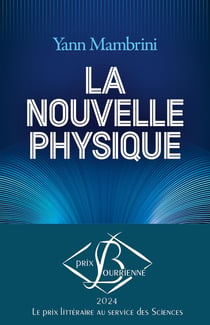 La Nouvelle Physique : Comprendre les lois ultimes du cosmos