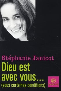 Dieu est avec vous (sous certaines conditions...)