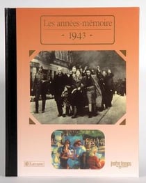 Les années-mémoire 1943
