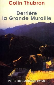 Derrière la grande muraille