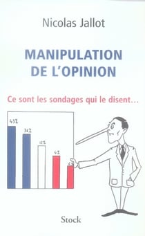 Manipulation de l'opinion