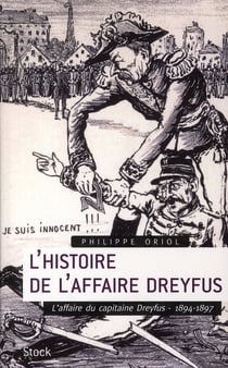 L'Histoire de l'Affaire Dreyfus T.1
