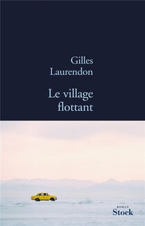 LE VILLAGE FLOTTANT