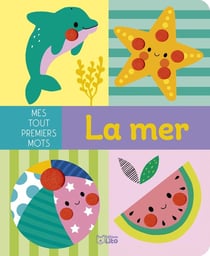 Mes tout premiers mots : La mer