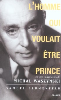 L'homme qui voulait être prince
