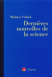 Dernières nouvelles de la science - coédition avec France Inter