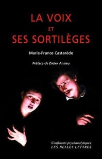 La Voix et ses sortilèges (3e édition)