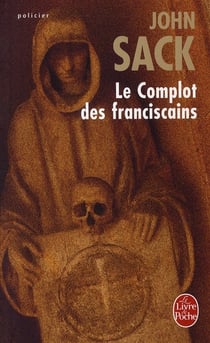 Le complot des franciscains