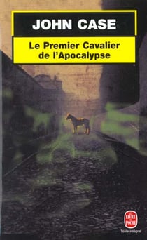 Le premier cavalier de l'apocalypse