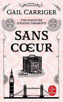Le protectorat de l'ombrelle Tome 4 - sans coeur
