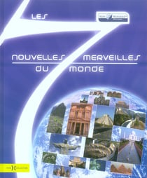 Les 7 nouvelles merveilles du monde