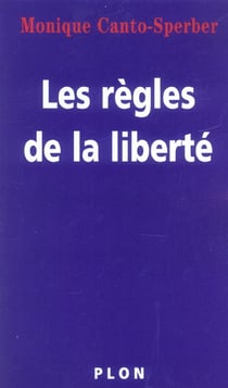 Les regles de la liberte
