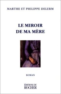 Le miroir de ma mère
