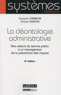 la déontologie administrative - 2ème édition