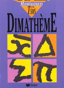 Dimatheme tle sms (ed. 1995) livre de l'eleve ed. 1995