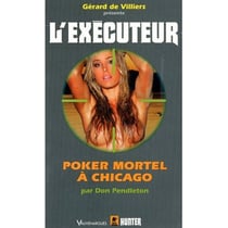 L'exécuteur t.266 - poker mortel à Chicago