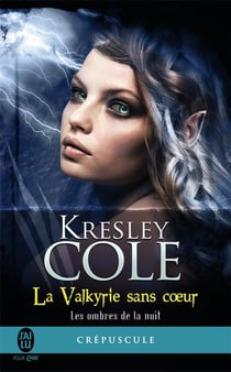Les ombres de la nuit Tome 2 - la Valkyrie sans coeur