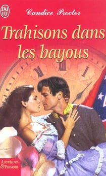 Trahisons dans les bayous