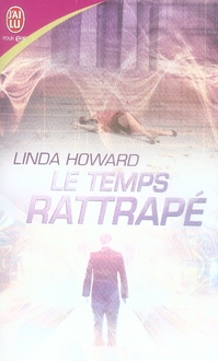 Le temps rattrapé