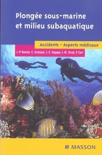 La plongee sous-marine sportive et le milieu subaquatique. accidents, aspects medicaux - pod