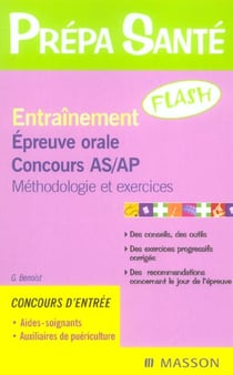Entrainement flash. epreuve orale d'admission as et ap 3ed