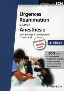 Urgences - réanimation - anesthésie (2e édition)