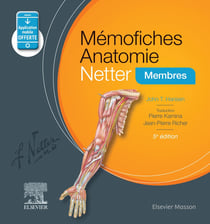 Mémo-fiches : anatomie Netter - membres (5e édition)