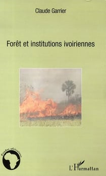 Forêt et institutions ivoiriennes