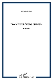 Comme un rêve de pierre