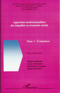 Approches institutionnalistes des inégalités en économie sociale t.1 - évaluations