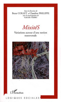 Mixités - variations autour d'une notion transversale