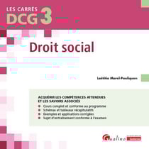 DCG 3 - Droit social : Cours et applications corrigées (5e édition)