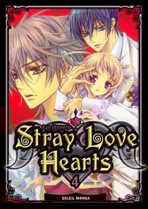 Stray love hearts Tome 4