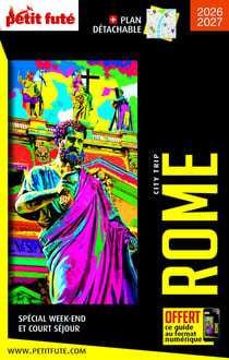 Guide Rome City Trip 2026 City trip Petit Futé