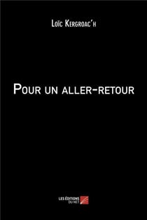 Pour un aller-retour