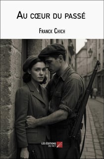 Au coeur du passé