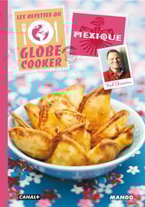 Les recettes du globe cooker - mexique