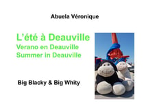 L'été à deauville - big blacky & big whity