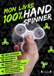 Mon livre 100 % hand spinner