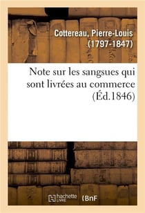Note sur les sangsues qui sont livrées au commerce