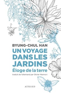 Un voyage dans les jardins