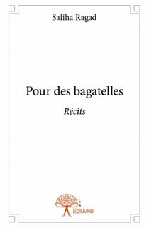 Pour des bagatelles