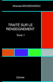 Traite sur le renseignement - t01 - traite sur le renseignement