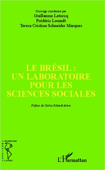Le Brésil, un laboratoire pour les sciences sociales