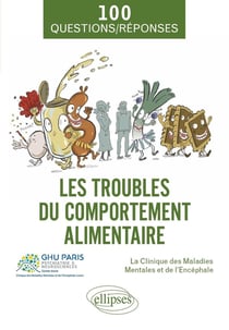 Les troubles du comportement alimentaire : la clinique des maladies mentales et de l'encéphale