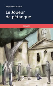 Le joueur de pétanque