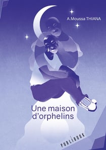 Une maison d'orphelins