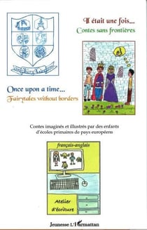 Il était une fois... contes sans frontières - once upon a time... fairytales without borders