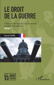 Le Droit De La Guerre T01